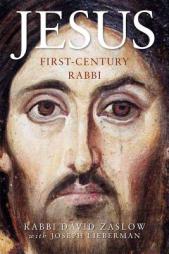 Jesus: First-Century Rabbi: A New Edition by David Zaslow Paperback Book