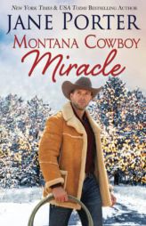 Montana Cowboy Miracle (Wyatt Brothers of Montana) by Jane Porter Paperback Book