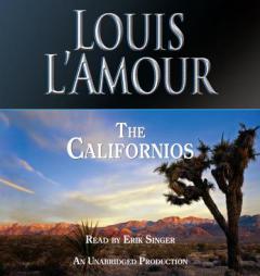 The Californios by Louis L'Amour Paperback Book
