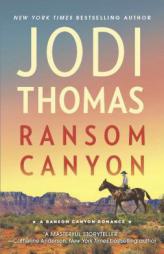 Ransom Canyon by Jodi Thomas Paperback Book