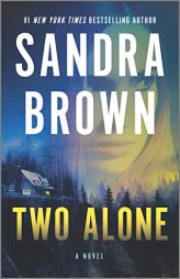 Two Alone: A Novel by Sandra Brown Paperback Book