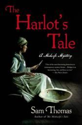 The Harlot's Tale: A Midwife Mystery by Sam Thomas Paperback Book