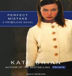 Perfect Mistake (Privilege) by Kate Brian Paperback Book