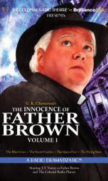 The Innocence of Father Brown, Volume 1: A Radio Dramatization (Father Brown Series) by G. K. Chesterton Paperback Book