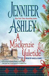 A MacKenzie Yuletide (Mackenzies) by Jennifer Ashley Paperback Book