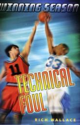 Technical Foul: Winning Season by Rich Wallace Paperback Book