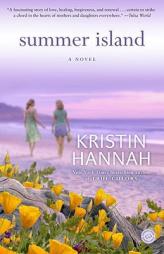 Summer Island by Kristin Hannah Paperback Book