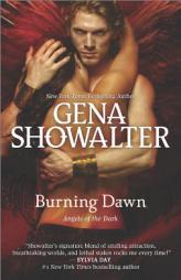 Burning Dawn by Gena Showalter Paperback Book