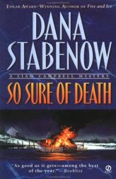 So Sure of Death (Liam Campbell Mysteries) by Dana Stabenow Paperback Book