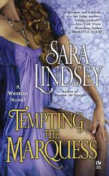 Tempting the Marquess: A Weston Novel by Sara Lindsey Paperback Book