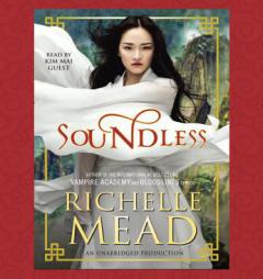 Soundless by Richelle Mead Paperback Book