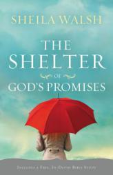 The Shelter of God's Promises by Thomas Nelson Publishers Paperback Book