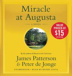 Miracle at Augusta by James Patterson Paperback Book