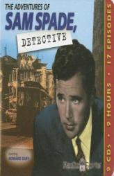 The Adventures of Sam Spade, Detective by Not Available Paperback Book
