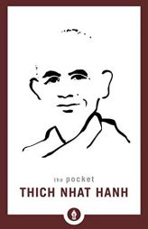 The Pocket Thich Nhat Hanh (Shambhala Pocket Library) by Thich Nhat Hanh Paperback Book