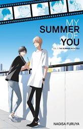 The Summer With You (My Summer of You Vol. 2) by Nagisa Furuya Paperback Book