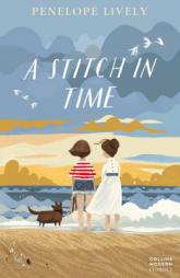 A Stitch in Time (Collins Modern Classics) by Penelope Lively Paperback Book
