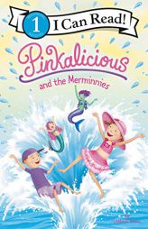 Pinkalicious and the Merminnies (I Can Read Level 1) by Victoria Kann Paperback Book