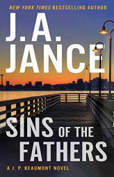 Sins of the Fathers: A J.P. Beaumont Novel by J. a. Jance Paperback Book
