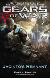 Gears of War: Jacinto's Remnant (X-Box 360) by Karen Traviss Paperback Book