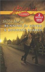 Running for Cover & Running Scared by Shirlee McCoy Paperback Book