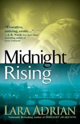 Midnight Rising (The Midnight Breed, Book 4) by Lara Adrian Paperback Book