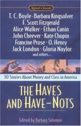 The Haves and Have Nots by Various Paperback Book