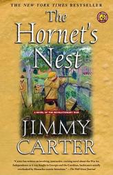 The Hornet's Nest of the Revolutionary War by Jimmy Carter Paperback Book