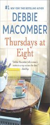 Thursdays at Eight: A Romance Novel by Debbie Macomber Paperback Book