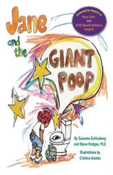 Jane and the Giant Poop by Suzanne Schlosberg Paperback Book