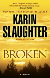 Broken by Karin Slaughter Paperback Book