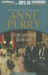 Dorchester Terrace: A Charlotte and Thomas Pitt Novel (Thomas and Charlotte Pitt Series) by Anne Perry Paperback Book