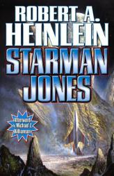 Starman Jones by Robert A. Heinlein Paperback Book