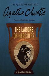 The Labors of Hercules  (Hercule Poirot Mysteries, Book 26) (Hercule Poirot Mysteries (Audio)) by Agatha Christie Paperback Book