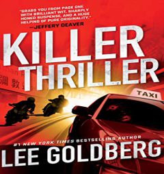 Killer Thriller (Ian Ludlow Thrillers) by Lee Goldberg Paperback Book