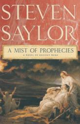 Mist of Prophecies by Steven Saylor Paperback Book