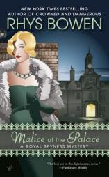 Malice at the Palace: A Royal Spyness Mystery by Rhys Bowen Paperback Book