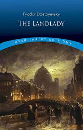The Landlady by Fyodor Dostoyevsky Paperback Book