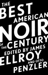 The Best American Noir of the Century by James Ellroy Paperback Book