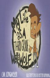 My Life as a Third Grade Werewolf by Carole Marsh Paperback Book
