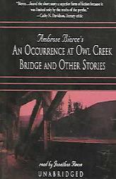 Ambrose Bierce's An Occurrence At Owl Creek Bridge And Other Stories by Ambrose Bierce Paperback Book