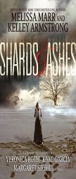Shards and Ashes by Melissa Marr Paperback Book