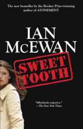 Sweet Tooth: A Novel by Ian McEwan Paperback Book