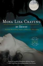 Mona Lisa Craving of the Monere by Sunny Paperback Book