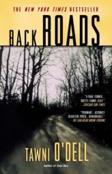 Back Roads by Tawni O'Dell Paperback Book