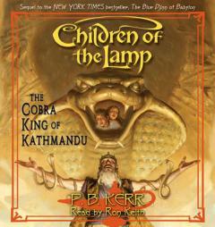 Cobra King Of Kathmandu (Children Of The Lamp) by Philip Kerr Paperback Book