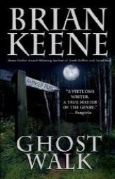 Ghost Walk by Brian Keene Paperback Book