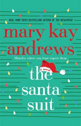 The Santa Suit: A Novel by Mary Kay Andrews Paperback Book