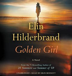 Golden Girl by Elin Hilderbrand Paperback Book