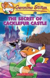 The Secret of Cacklefur Castle (Geronimo Stilton, No. 22) by Geronimo Stilton Paperback Book